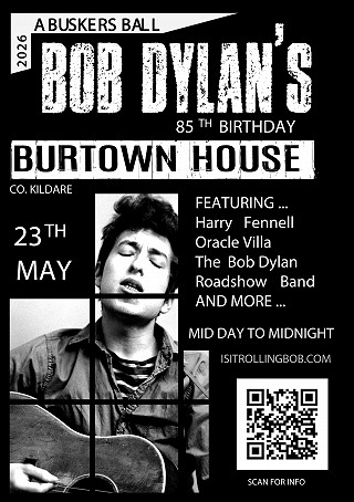 A Buskers Ball Bob Dylan is 85 in May 2026.